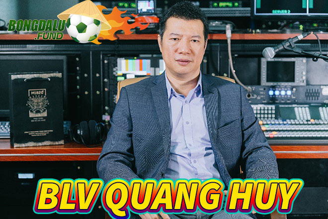 BLV Quang Huy - Trùm cuối của kênh tỷ số trực tuyến đình đám Bongdalu